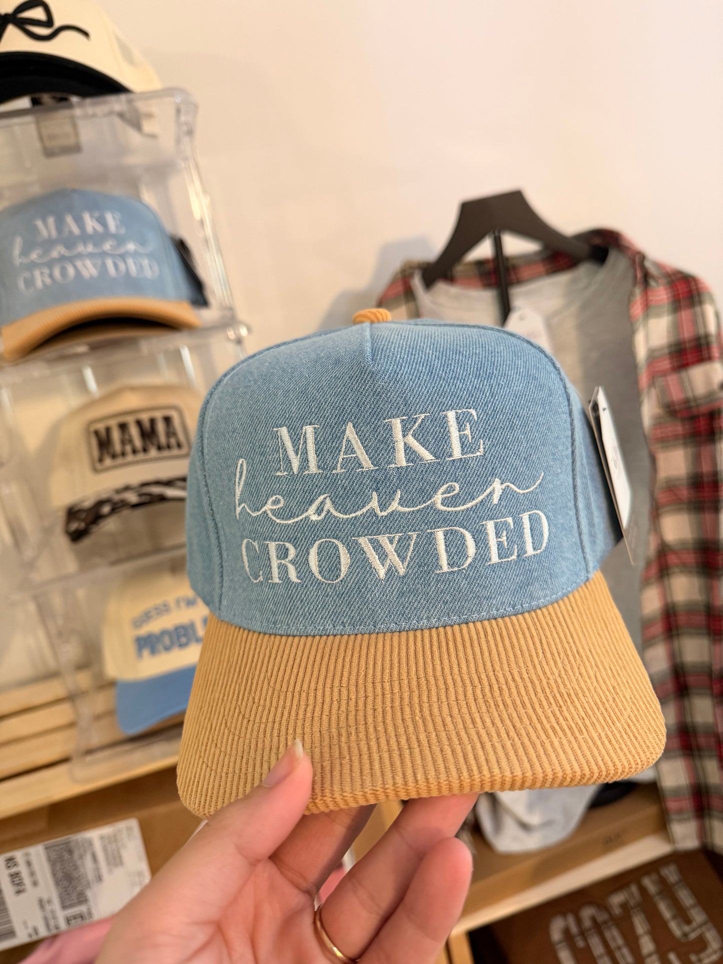 Make Heaven Crowded Hat